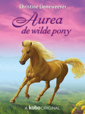 cover image of Aurea de wilde pony